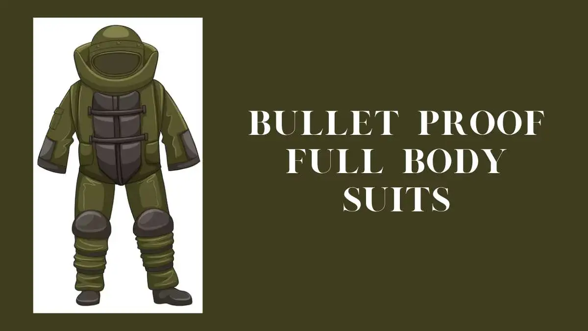 Bulletproof Full-Body Suits