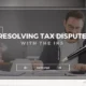 Tax Disputes