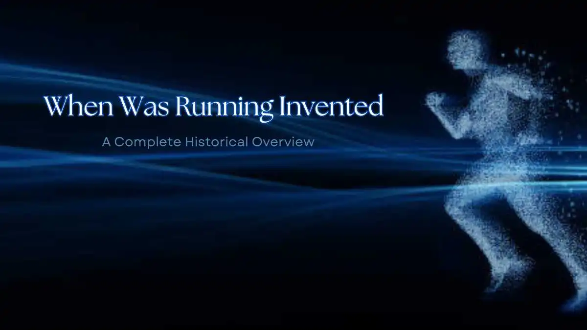 When Was Running Invented