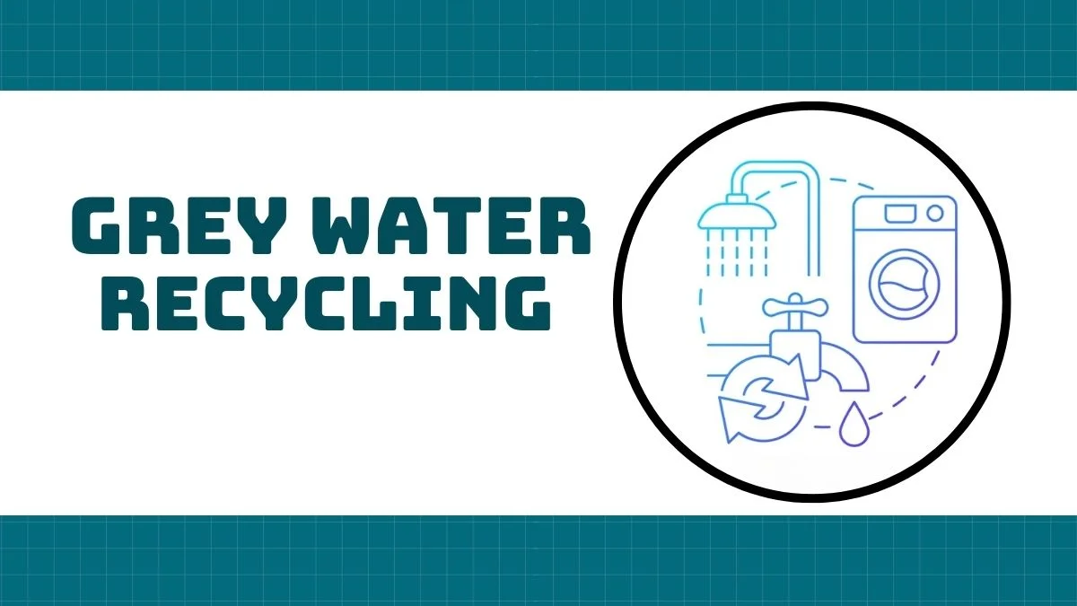 Greywater Recycling