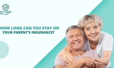 How Long Can You Stay on Your Parent’s Insurance?