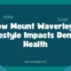 How Mount Waverley’s Lifestyle Impacts Dental Health