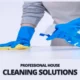 Professional House Cleaning Solutions