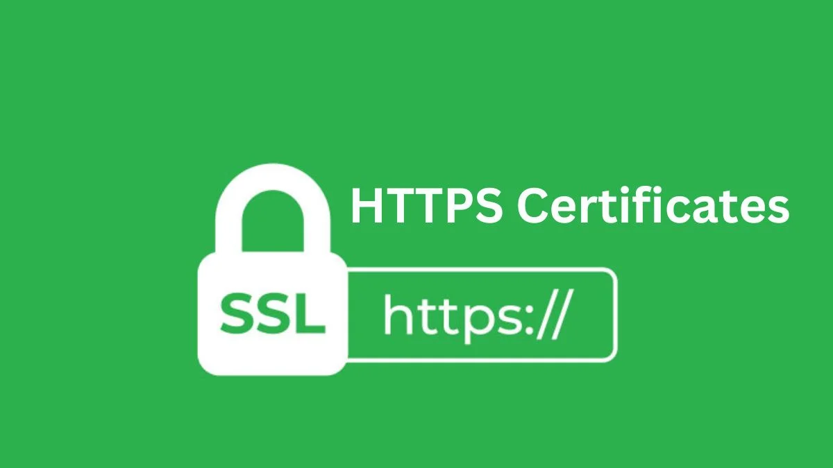 HTTPS Certificates