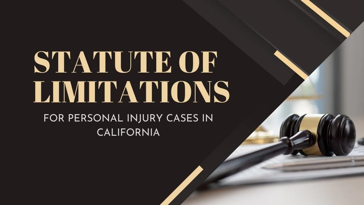 Understanding the Statute of Limitations for Personal Injury Cases in California